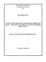 Tăng cường kiểm soát nội bộ chu trình bán hàng   thu tiền tại công ty cổ phần kim khí miền trung 