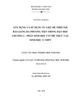 Xây dựng và sử dụng tư liệu để thiết kế bài giảng đa phương tiện trong dạy học chương i   phần sinh học cơ thể thực vatạ, sinh học 11 THPT 