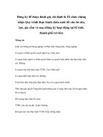 Tài liệu Đăng ký để được đánh giá, chỉ định là Tổ chức chứng nhận Quy trình thực hành chăn nuôi tốt cho bò sữa, lợn, gia cầm và ong (đăng ký hoạt động tại 02 tỉnh, thành phố trở lên) doc