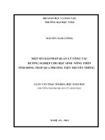 Một số giải pháp quản lý công tác hướng nghiệp cho học sinh nông thôn tỉnh đồng tháp qua phương tiện truyền thông luận văn thạc sĩ khoa học giáo dục 