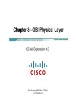 Tài liệu Chapter 8 - OSI Physical Layer CCNA Exploration 4.0 pdf