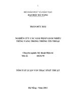 Nghiên cứu các giải pháp giảm nhiễu tiếng van trong thông tin thoại 