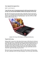 Tài liệu Vọc laptop để chơi game tối ưu pptx