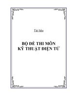 bộ đề thi môn kỹ thuật điện tử 