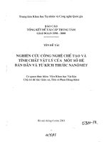 Nghiên cứu công nghệ chế tạo và tính chất vật lý của một số hệ bán dẫn và từ kích thước nanômét 
