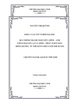 Quá trình tranh chấp giữa xiêm   anh ở bán đảo mã lai và xiêm   pháp ở bán đảo đông dương từ thế kỷ XVI đến cuối thế ký XIX luận văn tốt nghiệp đại học 