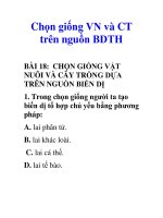 Tài liệu Chọn giống VN và CT pptx