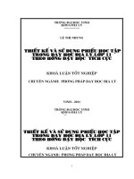 Thiết kế và sử dụng phiếu học tập trong dạy học địa lý lớp 11 theo hướng dạy học tích cực luận văn tốt nghiệp đại học 