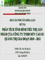 Slide PHÂN TÍCH TÌNH HÌNH TIÊU THỤ sản PHẨM của CÔNG TY TNHH MTV CAO SU QUẢNG TRỊ GIAI đoạn 2010 – 2012 