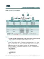 Tài liệu In this lab, 2 ISDN routers are required. If ISDN routers are not available, review the lab to become familiar with the process. An Adtran Atlas550 ISDN emulator is used to simulate the switch/ISDN cloud. pdf