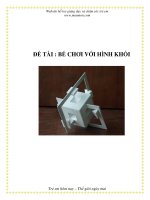 Tài liệu ĐỀ TÀI : BÉ CHƠI VỚI HÌNH KHỐI pptx