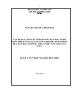 Vận dụng lí thuyết tình huống dạy học nhằm phát triển năng lực tư duy cho học sinh thông qua dạy học chương chất khí lớp 10 ban cơ bản luận văn thạc sĩ giáo dục học 