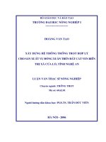 Xây dựng dựng hệ thống trồng trọt hợp lý cho sản xuất vụ đông xuân trên đất cát ven biển thị xã cửa lò, tỉnh nghệ an 