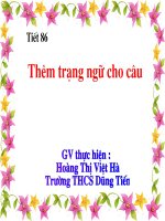 Tài liệu Tiết 86 Thêm trạng ngữ cho câu