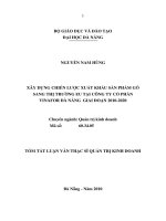 Xây dựng chiến lược xuất khẩu sản phẩm gỗ sang thị trường EU tại công ty cổ phần vinafor đà nẵng giai đoạn 2010 2020 