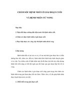 Tài liệu CHĂM SÓC BỆNH NHÂN Ở GIAI ĐOẠN CUỐI VÀ BỆNH NHÂN TỬ VONG pdf