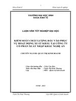 Kiểm soát chất lượng đầu vào phục vụ hoạt động xuất khấu tại công ty cổ phần xuất nhập khẩu nghệ an luận văn tốt nghiệp đại học 