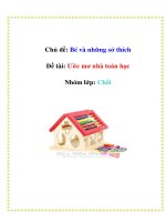 Tài liệu Chủ đề: Bé và những sở thích - Đề tài: Ước mơ nhà toán học pdf