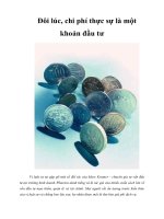 Tài liệu Đôi lúc, chi phí thực sự là một khoản đầu tư doc