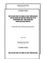 Một số giải pháp xây dựng và phát triển đội ngũ cán bộ thanh tra giáo dục trung học cơ sở huyện đông sơn   tỉnh thanh hoá trong giai đoạn hiện nay 