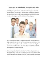 Tài liệu Tuyển dụng sao, nỗi niềm biết tỏ cùng ai? (Phần cuối) docx