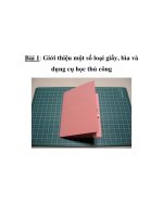 Tài liệu Thủ công 1 - Bài 1: Giới thiệu một số loại giấy, bìa và dụng cụ học thủ công doc