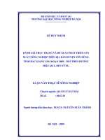 Luận văn đánh giá thực trạng và đề xuất phát triển sản xuất nông nghiệp trên địa bàn huyện yên dũng,tỉnh bắc giang giai đoạn 2008 2015 theo hướng hiệu quả, bền vững 