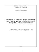 Xây dựng quy hoạch phát triển giáo dục trung học cơ sở đến năm 2015 ở huyện đô lương, tỉnh nghệ an luận văn thạc sĩ khoa học giáo dục 