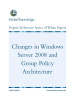 Tài liệu Changes in Windows Server 2008 and Group Policy Architecture ppt