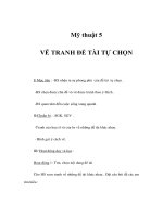 Tài liệu Mỹ thuật 5 - VẼ TRANH ĐỀ TÀI TỰ CHỌN pptx