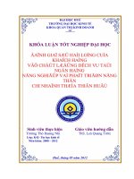 Đánh giá sự hài lòng của khách hàng về chất lượng dịch vụ ngân hàng tại ngân hàng nông nghiệp và  phát triển nông thôn chi nhánh thừa thiên huế 