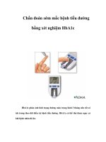 Tài liệu Chẩn đoán sớm mắc bệnh tiểu đường bằng xét nghiệm HbA1c ppt
