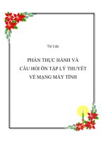 Tài liệu PHẦN THỰC HÀNH VÀ CÂU HỎI ÔN TẬP LÝ THUYẾT pptx