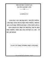 Giáo dục giá trị đạo đức truyền thống cho học sinh trung học phổ thông, thông qua dạy học môn giáo dục công dân lớp 10 qua khảo sát một số trường trung học phổ thông trên địa bàn huyện củ chi 
