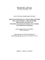 Một số giải pháp quản lý hoạt động kết hợp giữa nhà trường và doanh nghiệp trong công tác đào tạo nghề ở trường cao đẳng kỹ thuật lý tự trọng thành phố hồ chí minh 