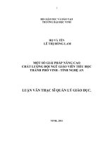 Một số giải pháp nâng cao chất lượng đội ngũ giáo viên tiểu học thành phố vinh   tỉnh nghệ an luận văn thạc sĩ khoa học giáo dục 