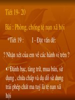 Bài giảng Tiết 19, 20: Phòng chống tệ nạn xã hội