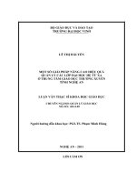 Một số giải pháp nâng cao hiệu quả quản lý các lớp đại học hệ từ xa ở trung tâm giáo dục thường xuyên tỉnh nghệ an luận văn thạc sĩ khoa học giáo dục 