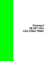 Tài liệu Chương 6: HỆ KẾT CẤU CỦA CÔNG TRÌNH ppt
