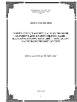Nghiên cứu sự tạo phức đa ligan trong hệ 1 (2 pyridylazo) 2 naphthol (pan) Sm(III) h2c2o4 bằng phương pháp chiết   trắc quang, khả năng ứng dụng trong phân tích luận văn thạc sỹ hóa học 
