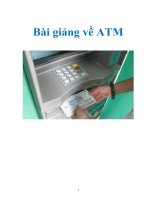 Tài liệu Bài giảng về ATM pdf