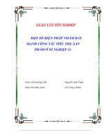 Tài liệu Luận văn tốt nghiệp “Một số biện pháp nhằm đẩy mạnh công tác tiêu thụ sản phẩm ở xí nghiệp 22'''''''' ppt