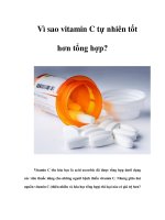 Tài liệu Vì sao vitamin C tự nhiên tốt hơn tổng hợp? pptx