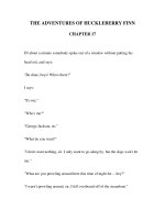 Tài liệu LUYỆN ĐỌC TIẾNG ANH QUA TÁC PHẨM VĂN HỌC-THE ADVENTURES OF HUCKLEBERRY FINN CHAPTER 17 doc