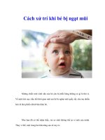 Tài liệu Cách xử trí khi bé bị ngạt mũi docx