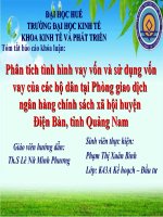 Slide phân tích tình hình vay vốn và sử dụng vốn vay của các hộ dân tại phòng giao dịch ngân hàng chính sách xã hội huyện điện bàn, tỉnh quảng nam 