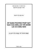 Áp dụng phương pháp quỹ đạo của kirillov vào các nhóm lie có chiều nhỏ luận văn thạc sỹ toán học 