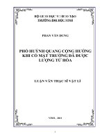 Phổ huỳnh quang cộng hưởng khi có mặt trường đã được lượng tử hóa luận văn thạc sỹ vật lý 