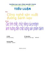 Các tính chất và chức năng của protein ảnh hưởng đến chất lượng sản phẩm bánh 