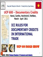 UCP 600 - Incoterms 2010 Tài liệu tóm lược về incoterms 2010. Tiện cho việc ôn thi.